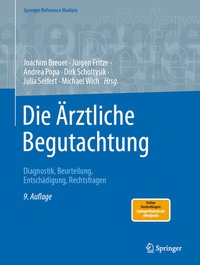 Abbildung von: Die Ärztliche Begutachtung - Springer