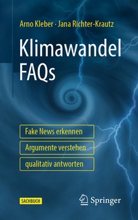 Abbildung von: Klimawandel FAQs - Fake News erkennen, Argumente verstehen, qualitativ antworten - Springer