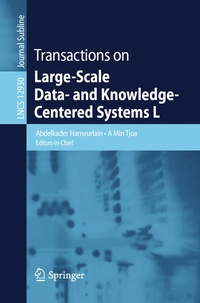 Enlarge image Cover: Transactions on Large-Scale Data- and Knowledge-Centered Systems L - Springer