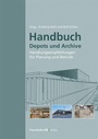 Cover: Handbuch Depots und Archive - Fraunhofer IRB Verlag