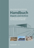 Cover: Handbuch Depots und Archive - Fraunhofer IRB Verlag