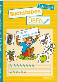 Abbildung von: Buchstaben üben. Schulstart - Tessloff Verlag Ragnar Tessloff GmbH & Co. KG