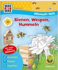 Cover: WAS IST WAS Junior Mitmach-Heft Bienen, Wespen, Hummeln - Tessloff Verlag Ragnar Tessloff GmbH & Co. KG