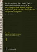 Cover: Instrument des Vertrauens in einer unvollkommenen Gesellschaft - Jan Thorbecke Verlag