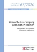 Cover: Gesundheitsversorgung in l&auml;ndlichen R&auml;umen - Evangelische Akademie Loccum