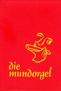 Abbildung von: die mundorgel - Notenausgabe Großdruck - Mundorgel-Vlg