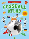 Cover: Fu&szlig;ball-Atlas mit &uuml;ber 250 Stickern f&uuml;r Kinder ab 6 Jahren - Schwager & Steinlein