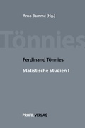 Cover: Ferdinand T&ouml;nnies Statistische Studien I - Profil Verlag