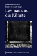 Cover: Levinas und die K&uuml;nste - transcript