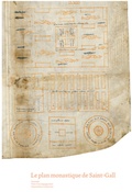 Cover: Le plan monastique de Saint-Gall - Verlag am Klosterhof