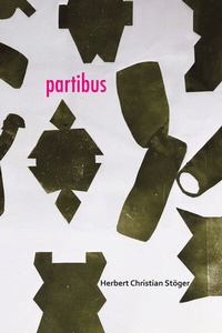 Enlarge image Cover: Partibus - Edition fabrik.transit