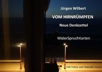 Abbildung von: VOM HIRNRÜMPFEN ? Neue Denkzettel - Edition Virgines