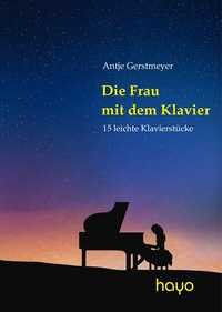 Abbildung von: Die Frau mit dem Klavier - hy-Buchedition