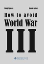 Cover: How to avoid World War III - DC Publishing
