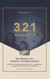 Abbildung von: 3,2,1 verkauft ...? - ImmobilienFachVerlag