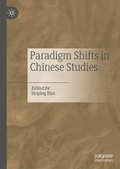 Cover: Paradigm Shifts in Chinese Studies - Palgrave Macmillan