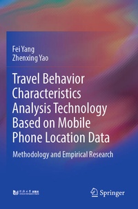 Enlarge image Cover: Travel Behavior Characteristics Analysis Technology Based on Mobile Phone Location Data - Springer
