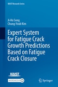 Cover: Expert System for Fatigue Crack Growth Predictions Based on Fatigue Crack Closure - Springer