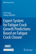 Cover: Expert System for Fatigue Crack Growth Predictions Based on Fatigue Crack Closure - Springer