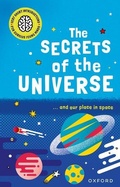 Cover: Very Short Introductions for Curious Young Minds: The Secrets of the Universe - Oxford University Press