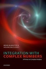 Cover: Integration with Complex Numbers - Oxford University Press