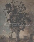 Cover: The Cromer Collection of Nineteenth-Century French Photography - Yale University Press