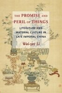 Enlarge image Cover: The Promise and Peril of Things - Columbia University Press