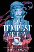 Cover: A Tempest of Tea - Farrar, Straus and Giroux (BYR)