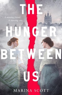 Enlarge image Cover: The Hunger Between Us - Farrar, Straus and Giroux (BYR)