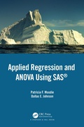 Cover: Applied Regression and ANOVA Using SAS - Chapman and Hall/CRC