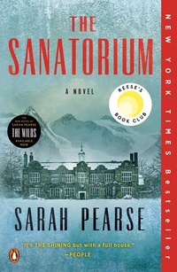 Enlarge image Cover: The Sanatorium: Reese's Book Club - Penguin USA