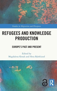 Enlarge image Cover: Refugees and Knowledge Production - Routledge