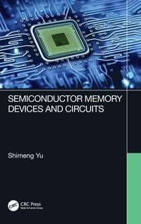 Enlarge image Cover: Semiconductor Memory Devices and Circuits - CRC Press