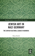 Cover: Jewish Art in Nazi Germany - Routledge