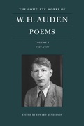 Cover: The Complete Works of W. H. Auden: Poems, Volume I - Princeton University Press