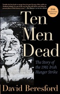 Cover: Ten Men Dead - Grove Press / Atlantic Monthly Press