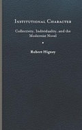 Cover: Institutional Character - University of Virginia Press