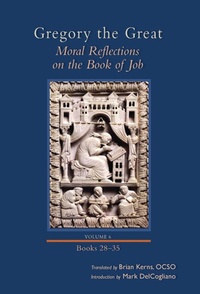 Enlarge image Cover: Moral Reflections on the Book of Job, Volume 6 - Liturgical Press