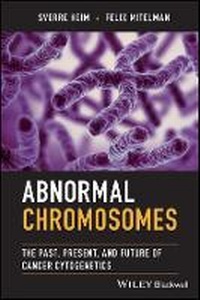 Enlarge image Cover: Abnormal Chromosomes - The Past, Present, and Future of Cancer Cytogenetics - Wiley