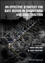 Cover: An Effective Strategy for Safe Design in Engineering and Construction - Wiley