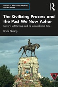 Cover: The Civilizing Process and the Past We Now Abhor - Routledge