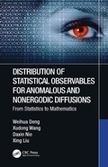 Cover: Distribution of Statistical Observables for Anomalous and Nonergodic Diffusions - CRC Press