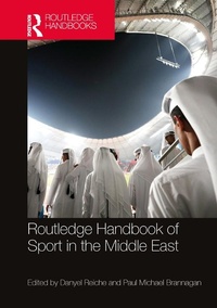 Abbildung von: Routledge Handbook of Sport in the Middle East - Routledge