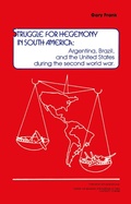 Cover: Struggle for Hegemony in South America - Routledge