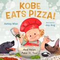 Cover: Kobe Eats Pizza! - Feiwel and Friends