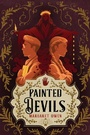 Cover: Painted Devils - Henry Holt & Company