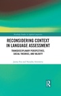 Cover: Reconsidering Context in Language Assessment - Routledge