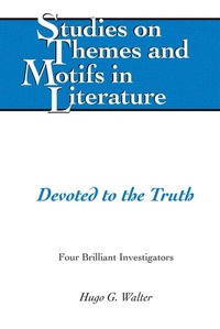 Enlarge image Cover: Devoted to the Truth - Peter Lang Verlag