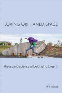 Enlarge image Cover: Loving Orphaned Space - Temple University Press,U.S.