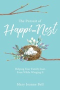 Cover: The Pursuit of Happi-Nest - Cedar Fort